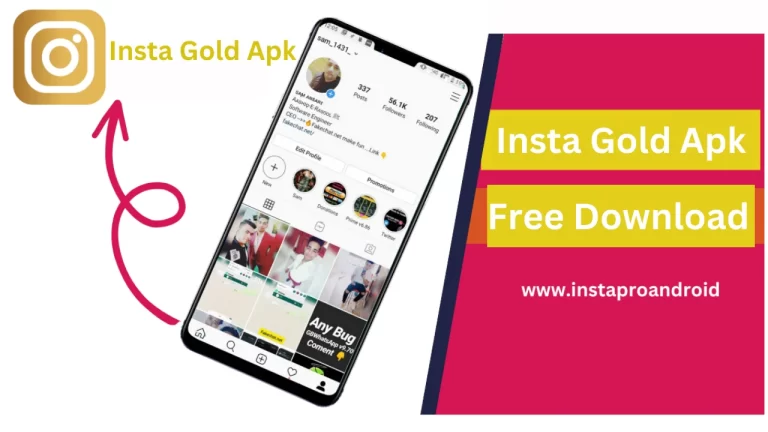 Insta Gold Apk